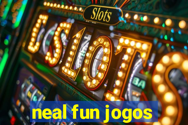 neal fun jogos